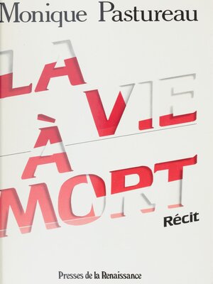 cover image of La Vie à mort